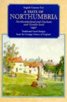 Paperback A Taste of Northumbria Book