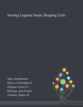 Paperback Sowing Legume Seeds, Reaping Cash Book