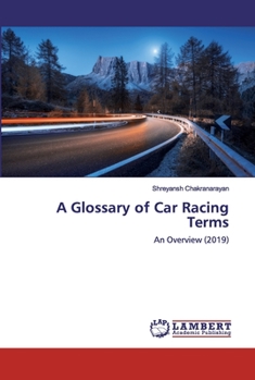 Paperback A Glossary of Car Racing Terms Book