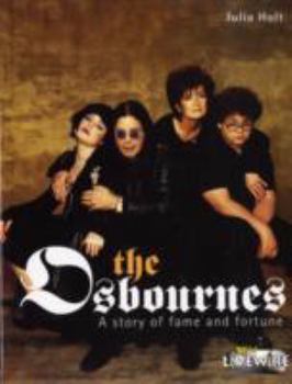 The Osbournes - Book  of the Livewire Real Lives