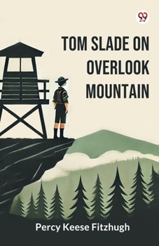 Tom Slade on Overlook Mountain