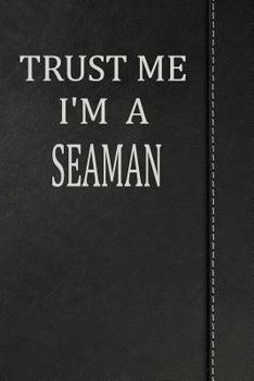 Paperback Trust Me I'm a Seaman: Isometric Dot Paper Drawing Notebook 120 Pages 6x9 Book