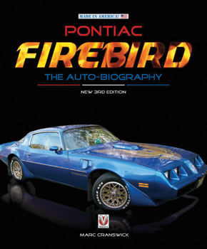 Hardcover Pontiac Firebird - The Auto-Biography Book