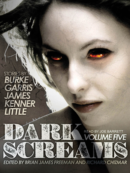 Dark Screams: Volume Five - Book #5 of the Dark Screams