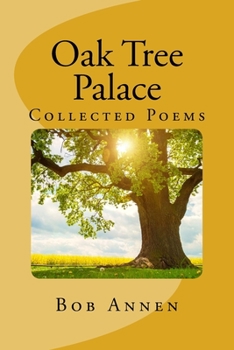 Paperback Oak Tree Palace: The Collected Poems Book
