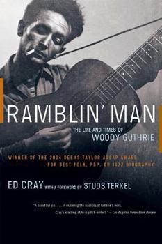 Paperback Ramblin' Man: The Life and Times of Woody Guthrie Book