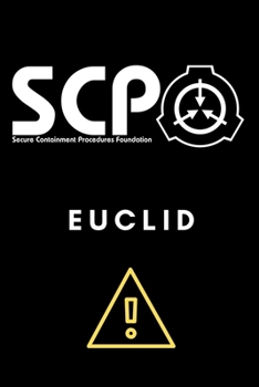 Paperback SCP Foundation - Euclid Notebook - College-ruled notebook for scp foundation fans - 6x9 inches - 120 pages: Secure. Contain. Protect. Book