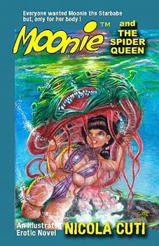 Paperback Moonie and the Spider Queen Book