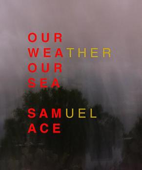 Paperback Our Weather Our Sea Book