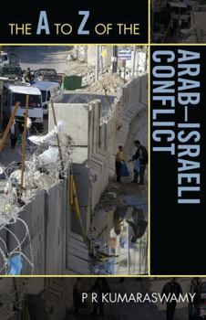 Paperback A to Z of the Arab-Israeli Conflict Book