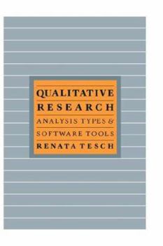 Paperback Qualitative Research: Analysis Types and Software Book