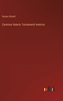 Hardcover Carmina Veteris Testamenti metrice [German] Book