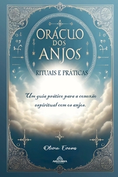 Paperback Oráculo dos Anjos - Rituais e Práticas [Portuguese] Book