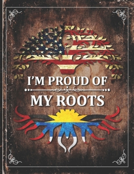 Im Proud of My Roots: Vintage Antigua And Abrbuda and American Flag Personalized Gift for Coworker Friend  Lightly Lined Pages Daily Journal Diary Notepad