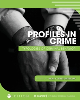 Paperback Profiles in Crime: Typologies of Criminal Behavior Book