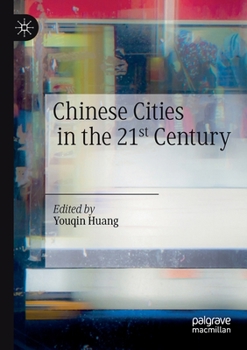 Paperback Chinese Cities in the 21st Century Book