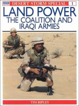Paperback Desert Storm Land Power: The Coalition and Iraqi Armies Book
