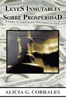 Paperback Leyes Inmutables Sobre Prosperidad [Spanish] Book