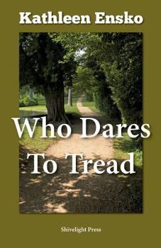 Paperback Who Dares to Tread Book