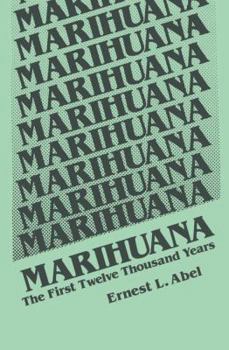 Paperback Marihuana: The First Twelve Thousand Years Book
