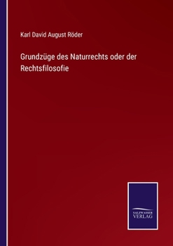 Paperback Grundzüge des Naturrechts oder der Rechtsfilosofie [German] Book