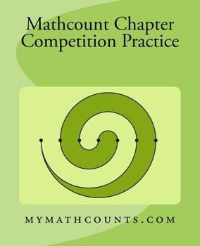 Paperback Mathcounts Chapter Competition Practice Book