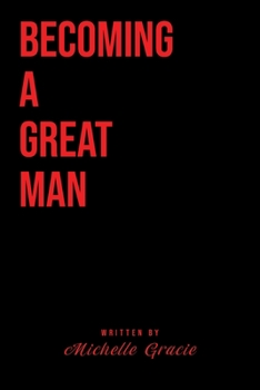 Paperback Becoming A Great Man Book