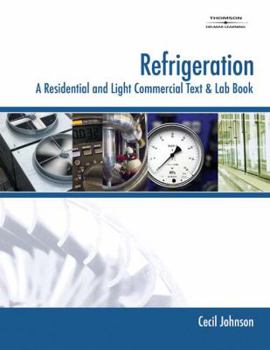Paperback Refrigeration: A Residential and Light Commercial Text and Lab Book