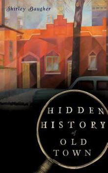 Hidden History of Old Town - Book  of the Hidden History
