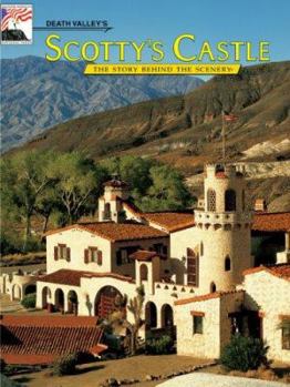 Paperback Death Valley's Scotty's Castle Book