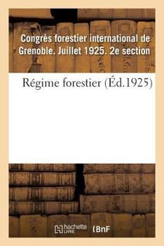 Paperback Régime Forestier [French] Book
