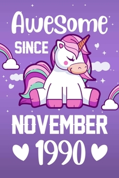 Awesome Since November 1990: Unicorn Sketchbook Gift for Girls | 6x9 - 120 Blank Pages Notebook