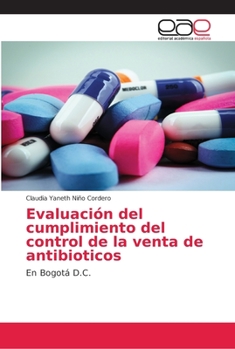 Paperback Evaluación del cumplimiento del control de la venta de antibioticos [Spanish] Book