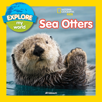 Paperback Explore My World Sea Otters Book