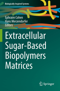 Paperback Extracellular Sugar-Based Biopolymers Matrices Book