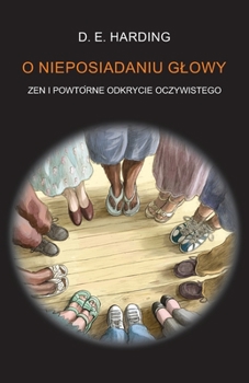 Paperback O Nieposiadaniu Glowy [Polish] Book