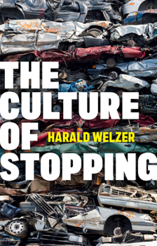 Hardcover The Culture of Stopping Book