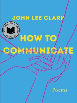 Hardcover How to Communicate: Poems Book