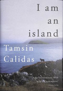 Hardcover I Am An Island Book