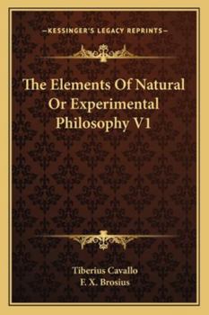 Paperback The Elements Of Natural Or Experimental Philosophy V1 Book