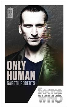 Only Human - Book #5 of the Doctor Who: New Series Adventures
