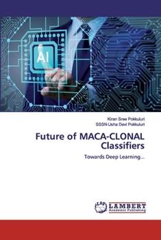 Paperback Future of MACA-CLONAL Classifiers Book