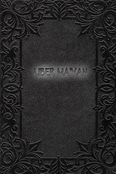 LIBER MA'YAN: Breve grimorio iniciatico para aprendices de brujos y otras almas inquietas