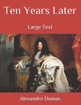 Paperback Ten Years Later: Large Text Book