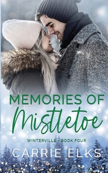 Paperback Memories of Mistletoe Book