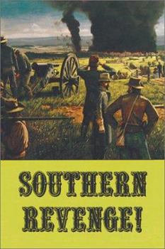 Southern Revenge: The Confederate Burning of Chambersburg, Pennsylvania