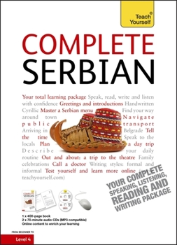 Paperback Complete Serbian Beginner to Intermediate Course: Learn to Read, Write, Speak and Understand a New Language Book