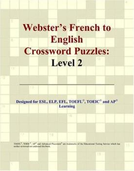 Paperback Webster's French to English Crossword Puzzles: Level 2 [French] Book