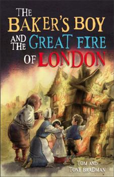 Paperback Short Histories: The Baker's Boy and the Great Fire of London Book