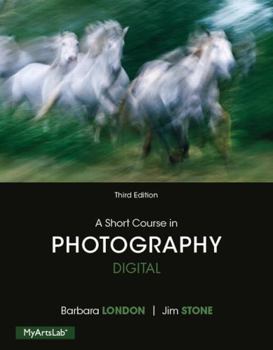 Paperback A Short Course in Photography: Digital Book